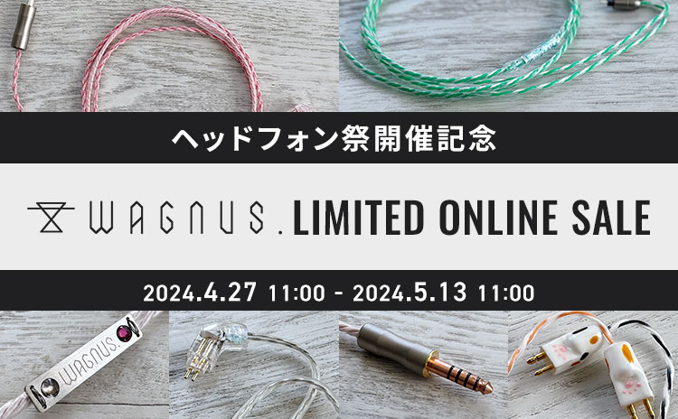 WAGNUS. LIMITED ONLINE SALE