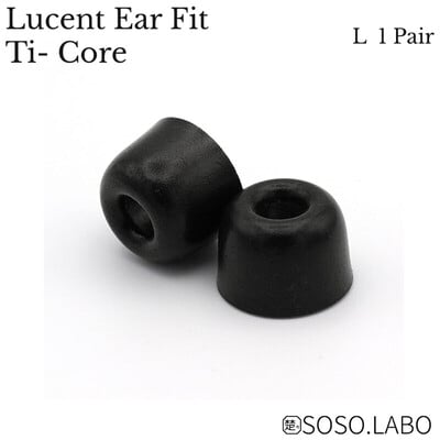 Lucent Ear Fit Ti-Core (L) 1ペア(2026年10月30日発売予定)