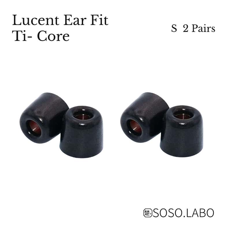 Lucent Ear Fit Ti-Core (S) 2ペア(2026年10月30日発売予定)